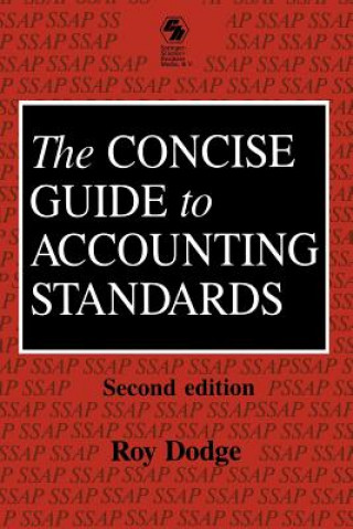 Carte Concise Guide to Accounting Standards Roy Dodge FCCA