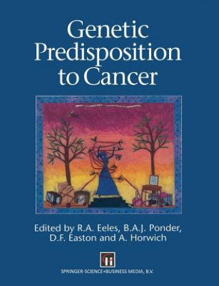 Könyv Genetic Predisposition to Cancer Rosalind A. Eeles