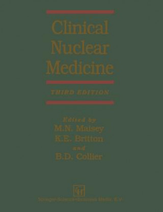 Knjiga Clinical Nuclear Medicine K. E. Britton