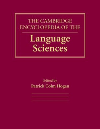 Kniha Cambridge Encyclopedia of the Language Sciences Patrick Colm Hogan