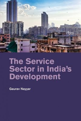 Książka Service Sector in India's Development Gaurav Nayyar