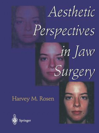 Carte Aesthetic Perspectives in Jaw Surgery Harvey M. Rosen