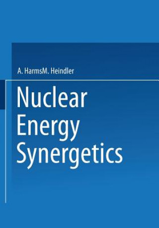 Книга Nuclear Energy Synergetics A. A. Harms