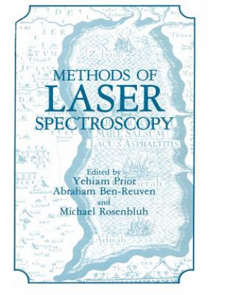Kniha Methods of Laser Spectroscopy Yehiam Prior