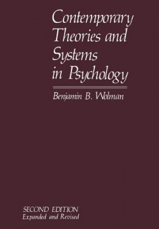 Książka Contemporary Theories and Systems in Psychology Benjamin B. Wolman