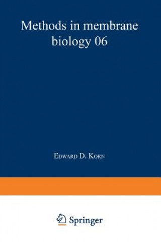 Kniha Methods in Membrane Biology Edward D. Korn