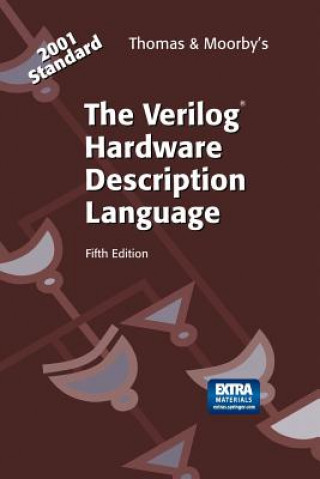 Könyv The Verilog® Hardware Description Language Donald E. Thomas