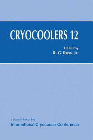 Kniha Cryocoolers 12 Ronald G. Jr. Ross