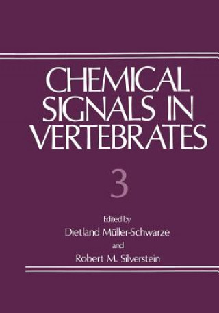Knjiga Chemical Signals in Vertebrates 3 Dietland Müller-Schwarze