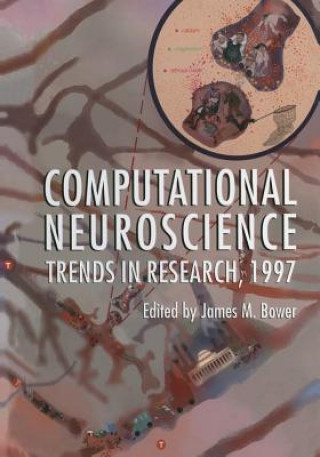Knjiga Computational Neuroscience James M. Bower