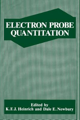 Książka Electron Probe Quantitation K.F.J. Heinrich