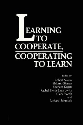 Książka Learning to Cooperate, Cooperating to Learn R. Hertz-Lazarowitz