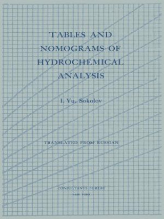 Carte Tables and Nomograms of Hydrochemical Analysis I. Yu Sokolov