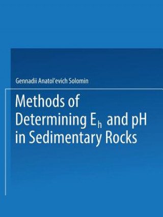 Carte Methods of Determining Eh and pH in Sedimentary Rocks G. A. Solomin
