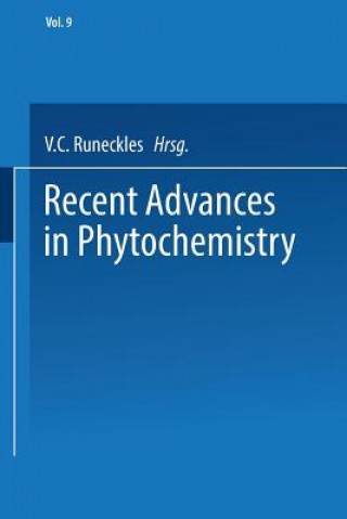 Livre Recent Advances in Phytochemistry V. C. Runeckles