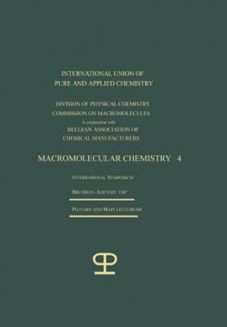 Könyv La Chimie Macromoleculaire-4 / Macromolecular Chemistry-4 