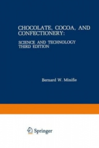 Carte Chocolate, Cocoa, and Confectionery, 2 Bernard W. Minifie