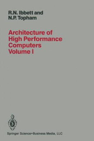 Carte Architecture of High Performance Computers R. IBBETT