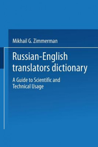 Carte Russian-English Translators Dictionary Mikhail G. Zimmerman