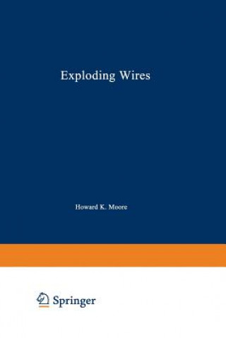 Kniha Exploding Wires William G. Chace