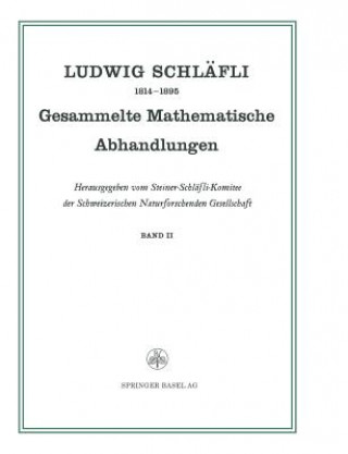 Carte Gesammelte Mathematische Abhandlungen Ludwig Schläfli