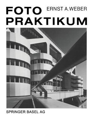 Kniha Fotopraktikum Ernst A. Weber