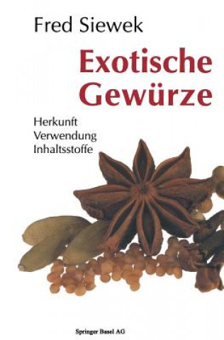 Kniha Exotische Gewurze IEWEK