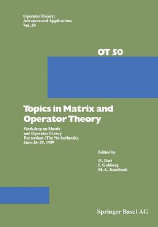 Carte Topics in Matrix and Operator Theory H. Bart