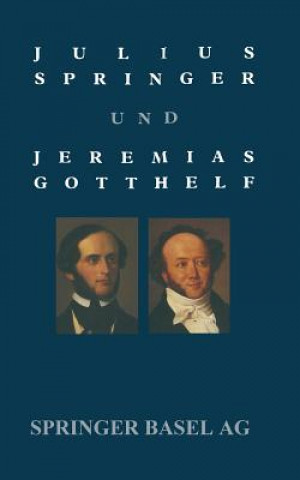 Carte Julius Springer Und Jeremias Gotthelf OLL