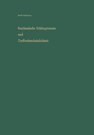 Kniha Stochastische Fehlerprozesse Und Treffwahrscheinlichkeit RÄNDLI