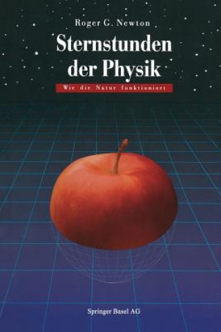 Carte Sternstunden Der Physik Roger G. Newton