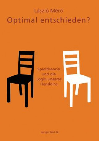 Kniha Optimal Entschieden? Laszlo Merö