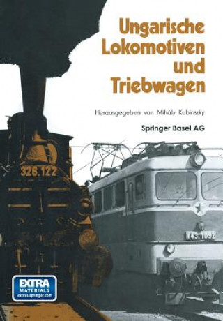 Книга Ungarische Lokomotiven Und Triebwagen OPASZ