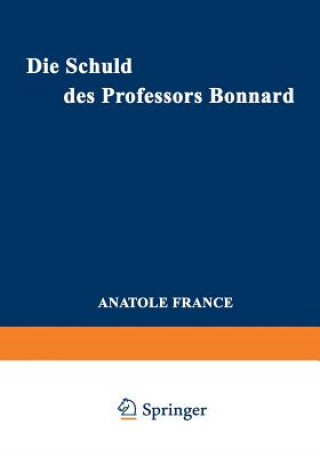 Könyv Schuld Des Professors Bonnard RANCE