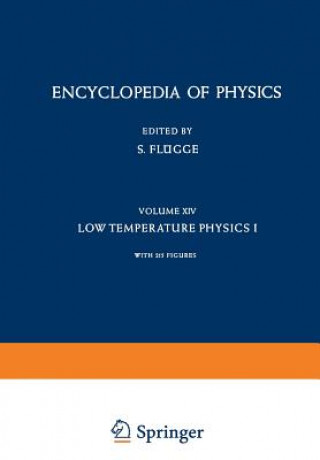 Kniha Kaltephysik I / Low Temperature Physics I J. G. Daunt