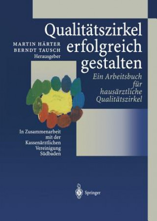 Kniha Qualitätszirkel erfolgreich gestalten, 1 Martin Härter
