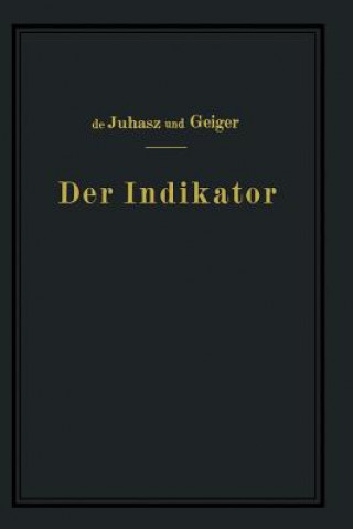 Könyv Der Indikator K.J. de Juhasz