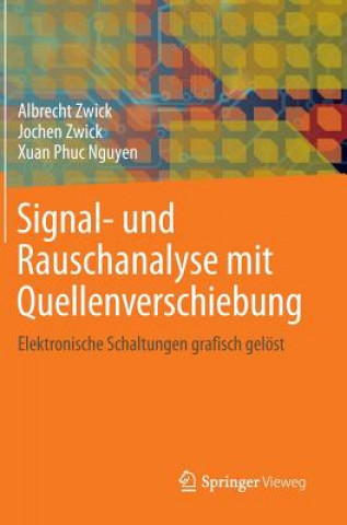 Kniha Signal- Und Rauschanalyse Mit Quellenverschiebung Albrecht Zwick