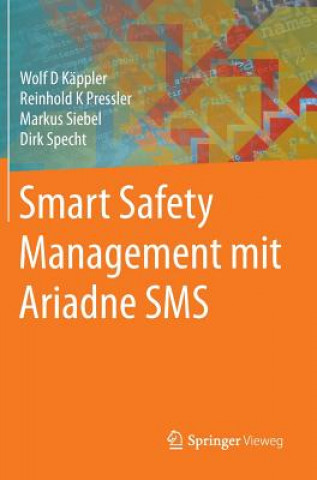 Könyv Smart Safety Management Mit Ariadne SMS Wolf D. Käppler