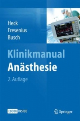 Libro Klinikmanual Anasthesie Michael Heck