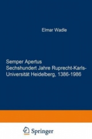 Книга Semper Apertus. Sechshundert Jahre Ruprecht-Karls- Universität Heidelberg, 1386-1986, 6 Wilhelm Doerr