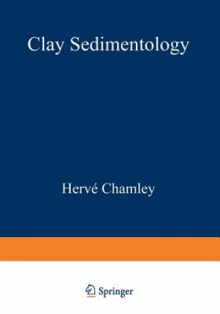 Book Clay Sedimentology Herve Chamley