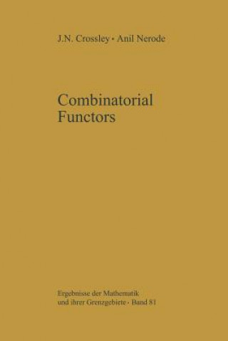 Carte Combinatorial Functors, 1 J.N. Crossley