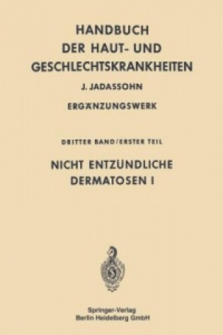 Livre Nicht entzündliche Dermatosen I, 2 Heinrich A. Gottron