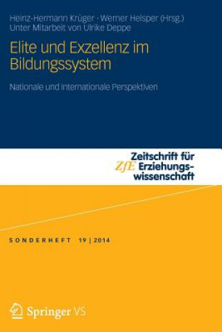 Kniha Elite Und Exzellenz Im Bildungssystem Heinz-Hermann Krüger