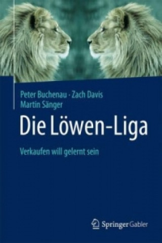 Kniha Die Lowen-Liga: Verkaufen will gelernt sein Martin Sänger