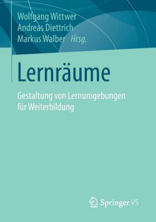 Kniha Lernraume Wolfgang Wittwer