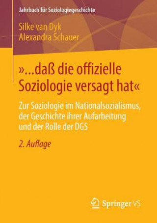 Książka "... Dass Die Offizielle Soziologie Versagt Hat" Silke van Dyk