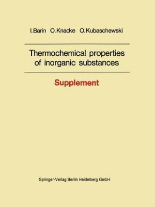 Kniha Thermochemical properties of inorganic substances, 2 I. Barin