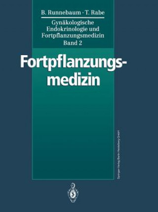 Kniha Gynäkologische Endokrinologie und Fortpflanzungsmedizin, 1 Benno Clemens Runnebaum